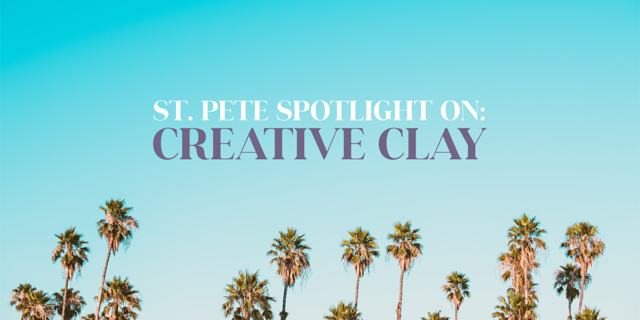st pete spotlight on creative clay