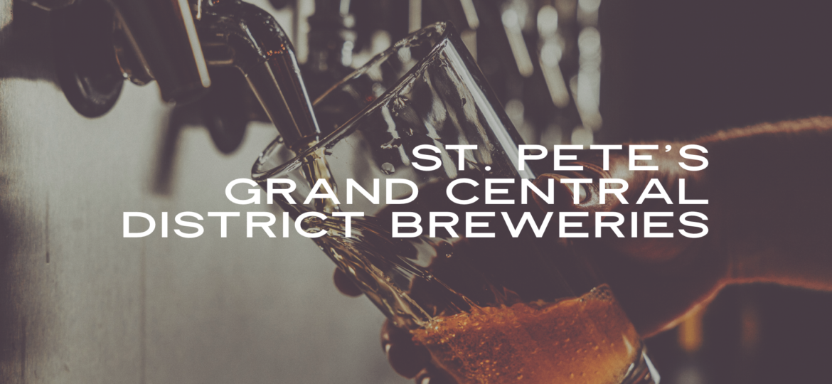 st pete's grand central district breweries